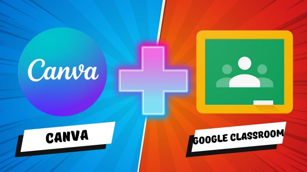 Canva နဲ့ Google Classroom ကို ရုံးချိန်လွတ် အခမဲ့ လေ့လာနိုင်ပြီ