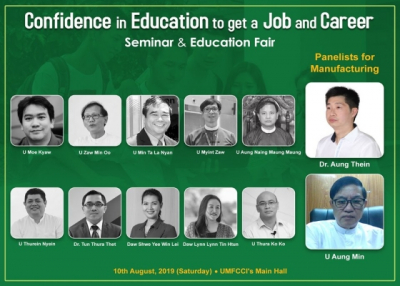 ❝Confidence in Education to Get a Job and Career Seminar & Fair❞ မွာ Manufacturing Industry အတြက္ေဟာေျပာမည့္သူမ်ား